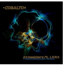 -Cobalto+ - Atmosphere (feat. Lilith) (I-Robots Reconstruction) (Digital)