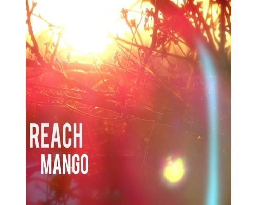 -Mango- - Reach EP