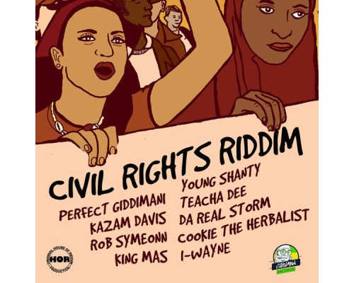 - Civil Rights Riddim