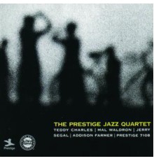 - The Prestige Jazz Quartet (Instrumental)