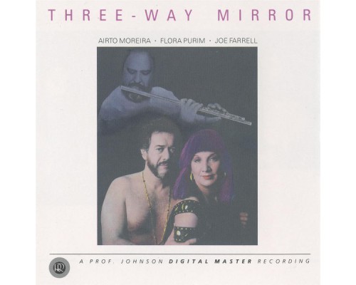 - Three-Way Mirror