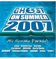 김세황 - Ghost on Summer 2007-hit Remake Parade!