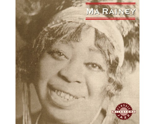 - Ma Rainey (Album Version)