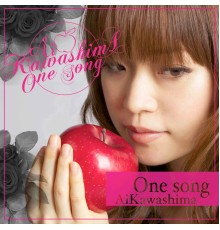 川嶋あい - One song