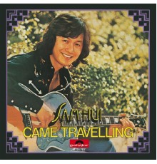 許冠傑 - Came Travelling