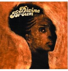 - Divine Brown (Album Version)