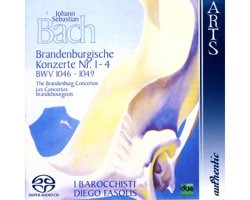 - Johann Sebastian Bach : The Brandenburg Concertos No.  1-4, BWV 1046-1049