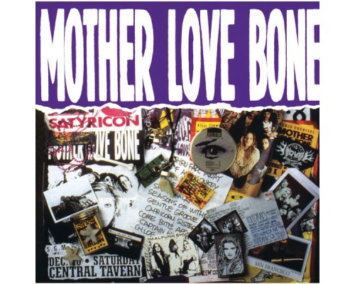 - Mother Love Bone