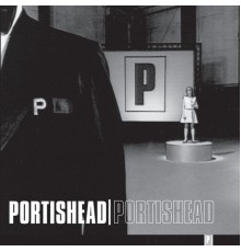 Portishead - Portishead