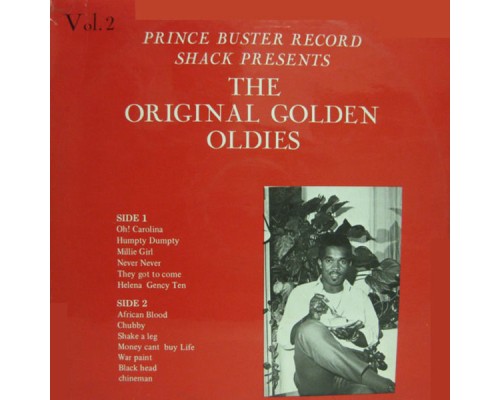 - Prince Buster Record Shack Presents: The Original Golden Oldies, Vol. 2