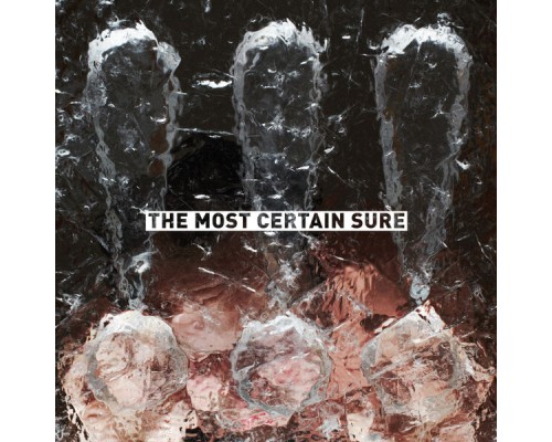 !!! - The Most Certain Sure