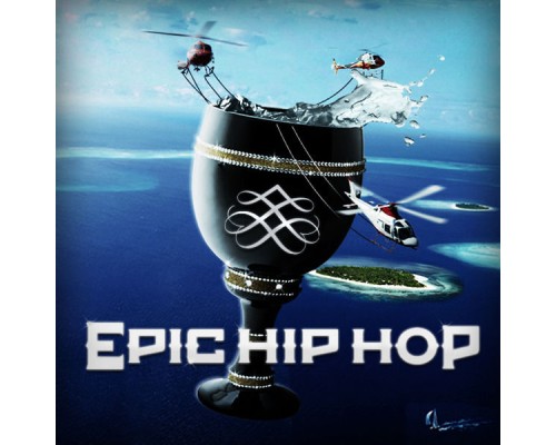 - Epic Hip Hop