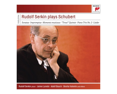 - Rudolf Serkin plays Schubert