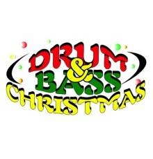 - Drum & Bass Christmas