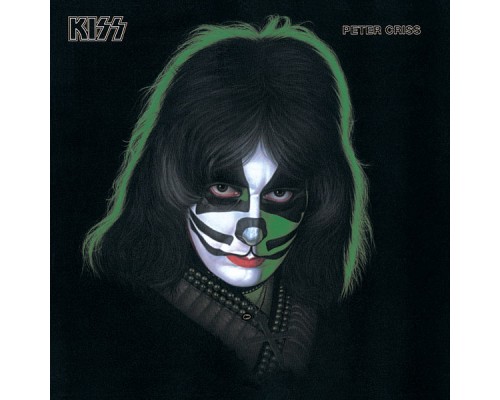 - Peter Criss