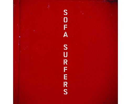 - Sofa Surfers