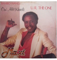 'Om' Alec Khaoli - Bambo Wangu (U.R. the One)