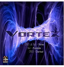 0x1, DSG - Vortex