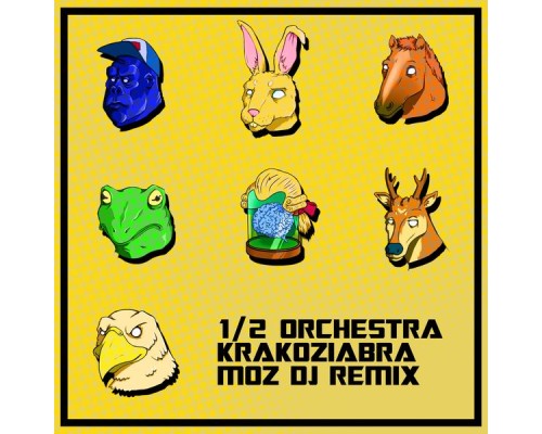 1/2 Orchestra - Krakoziabra (Moz DJ Remix)