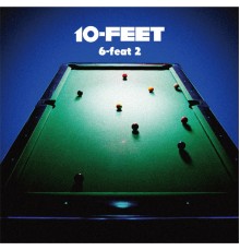 10-FEET - 6-Feat 2