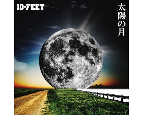 10-FEET - Taiyo No Tsuki