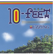 10-FEET - Buzzing