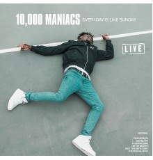 10,000 Maniacs - Everyday Is Like Sunday (Live)