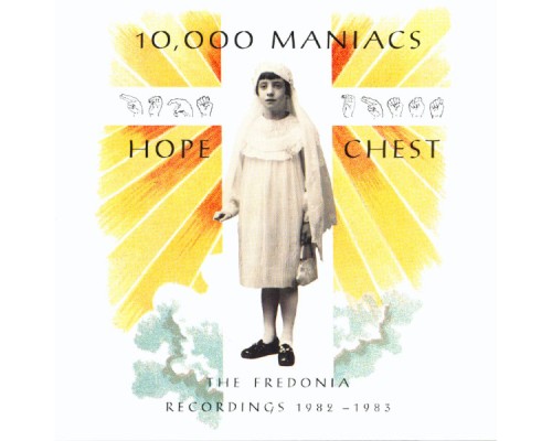 10,000 Maniacs - Hope Chest