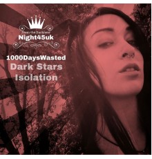 1000DaysWasted & Kellie Allen & Holly Drummond - Dark Stars EP