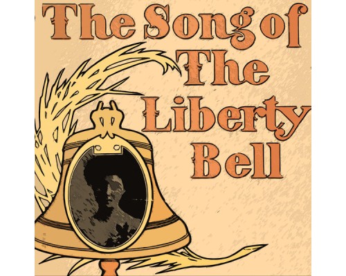 101 Strings - The Song of the Liberty Bell