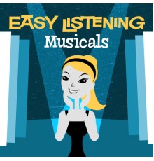 101 Strings Orchestra - Easy Listening: Musicals (101 Strings Orchestra)