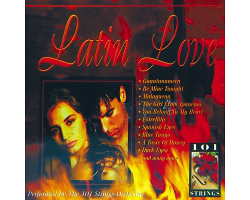 101 Strings Orchestra - Latin Love