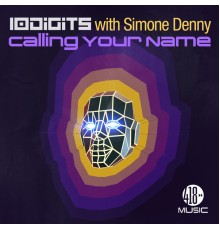 10Digits with Simone Denny - Calling Your Name