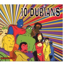 10 Dubians - Headfree