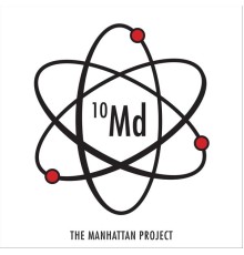 10 Minutes Down - The Manhattan Project