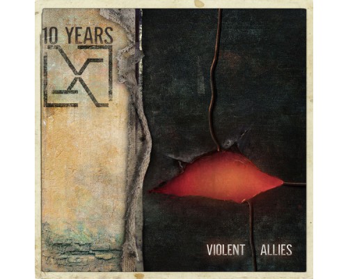 10 Years - Violent Allies