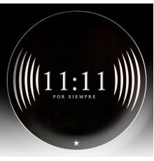 11:11 - por siempre