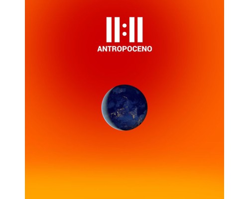 11:11 - Antropoceno  (En Vivo)