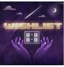 11:11 - Wish List