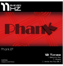 12 Tones - Phank (Original Mix)