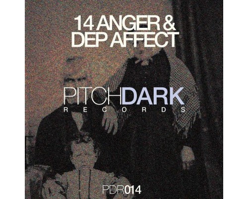 14Anger & Dep Affect - PDR014 (Original Mix)