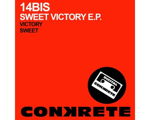 14Bis - Sweet Victory E.P. (Original Mix)