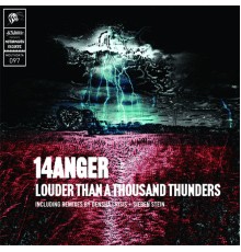 14anger, Densha Crisis, Sieben Stein - Louder Than A Thousand Thunders