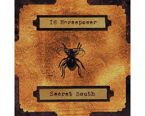 16 Horsepower - Secret South