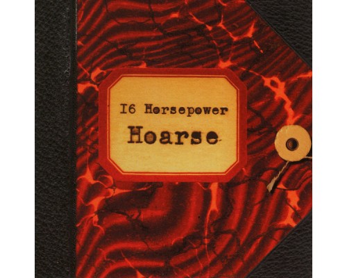 16 Horsepower - Hoarse