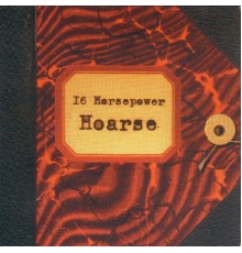 16 Horsepower - Hoarse  (Live)