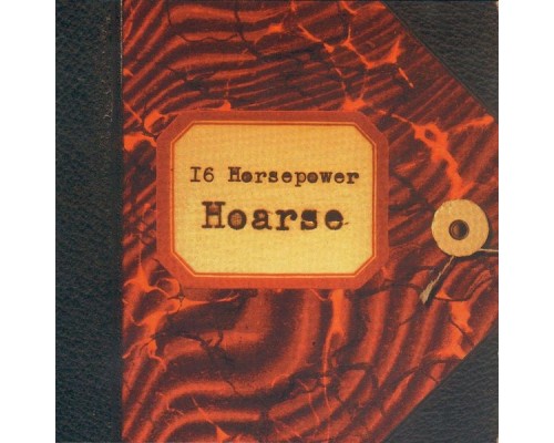 16 Horsepower - Hoarse  (Live)