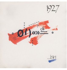 1927 - …ish