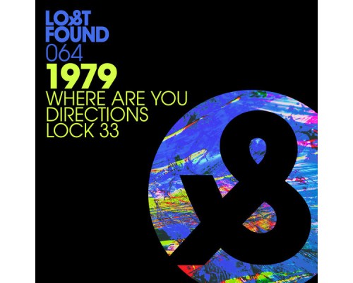 1979 - Where Are You / Directions / Lock 33