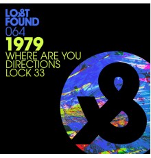 1979 - Where Are You / Directions / Lock 33